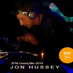 DJ Jon Hussey RTE 2FM Mix May 2015