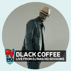 DJ MAG HQ SESSIONS: Black Coffee