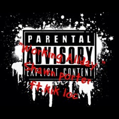 Working Allday ;; SHAWN PORTER FT KIKLOC