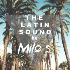 The Latin Sound - Milo S