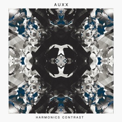 Auxx - Catastrophe [from the album Harmonics Contrast]