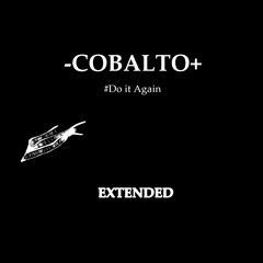 COBALTO "Do It Again" (Extended version)