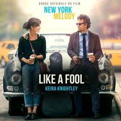Like A Fool - Keira Knightley (Cover)