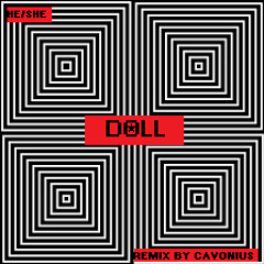 "he/she" by DOLL remix by CAVONIUS