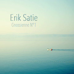 Erik Satie - Gnossienne Nº1