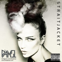 STRAITJACKET OFF Ryan Otter Remix Radio  - DAMSL