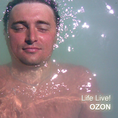 Stream OZON - Life Live! by ozonband | Listen online for free on SoundCloud