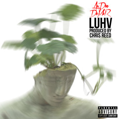 Luhv Prod by. Chris Reed