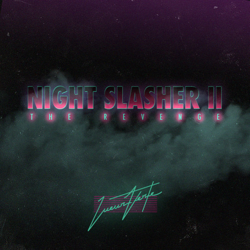 Night Slasher II