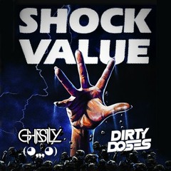 Ghastly x Dirty Doses - Shock Value [Thissongissick.com Premiere] [Free Download]