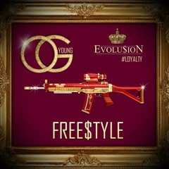 YOUNG O.G. FREE$TYLE
