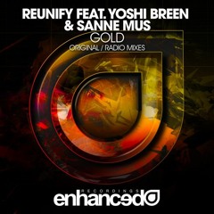 Reunify - Gold (feat. Yoshi Breen & Sanne Mus) (Radio Edit)