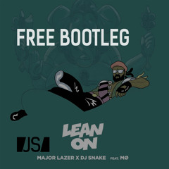 Major Lazer & DJ Snake - Lean On feat. MØ (Jackstraw Bootleg) [FREE DOWNLOAD]