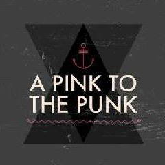 A Pink To The Punk - Masa Lalu