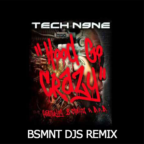 tech n9ne songs remix list tech n9ne songs remix list