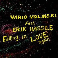 Vario Volinski Feat. Erik Hassle - Falling In Love Again (Vario Volinski Club Vocal)