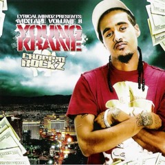 Young Krane - Wtihout A Doubt Feat. T - Craz3 & BB