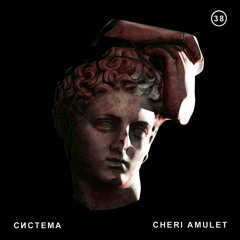 SYSTEMNAPOTVORA.LIVE # 38 | CHÉRI AMULET