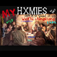 (WxLG)My HxMIES-Jus Da Gxd X Banga Wxlf X MRIDKNADA