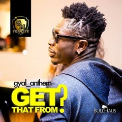 Shatta Wale - Get That From