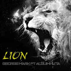 George Mark & Alquimhista - Lion Preview