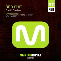 David Caetano - Red Suit (M.G.F Project Dub Mix)**Out Now** [Maintain Replay]