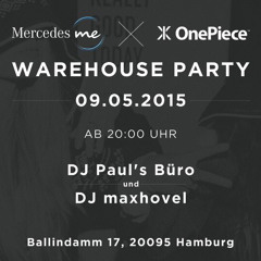 maxhovel @ mercedes me - OnePiece warehouse party 2015 - 05 - 09