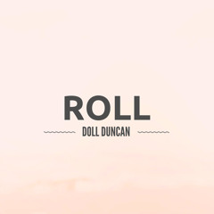 ROLL