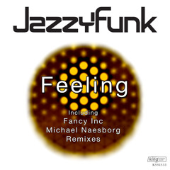 JazzyFunk - Feeling (Original Mix)