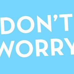 Happs - Don't Worry