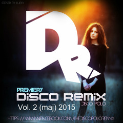 Disco Polo Remix  Vol. 2 (maj) 2015