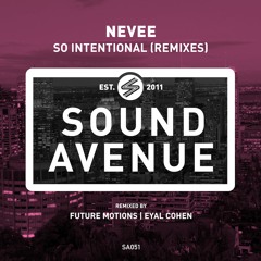 Nevee - So Intentional (Eyal Cohen Remix) [Sound Avenue]