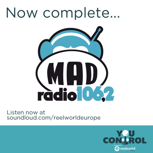 Stream YouControlReelWorld Mad Radio Greece by ReelWorld Europe