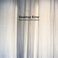 Desktop Error - น้ำค้าง