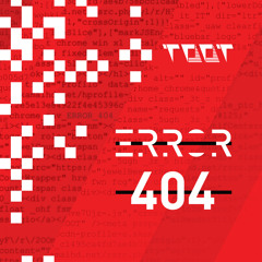 Toot - Error 404