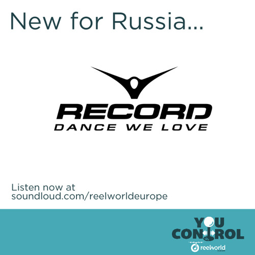 Stream #YouControlReelWorld - Radio Record Russia by ReelWorld Europe |  Listen online for free on SoundCloud