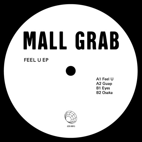 Stream Mall Grab - Feel U by Collect-Call | Listen online for free on  SoundCloud