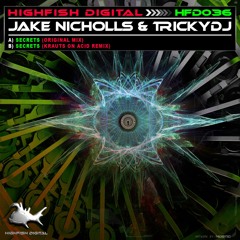 Tricky DJ & Jake Nicholls - Secrets (Krauts On Acid Remix) faded preview OUT NOW!!!