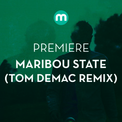Premiere: Maribou State 'The Clown'  feat Pedestrian (Tom Demac remix)