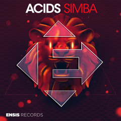 ACIDS - Simba (OUT NOW)[Ensis Records]