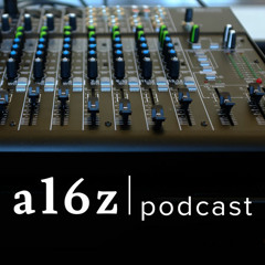 a16z Podcast: Good Bubbles, Bad Bubbles -- and Where Unicorns Come from