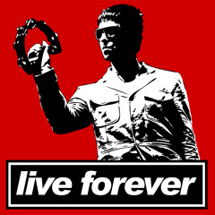 Live Forever by Oasis sped up and reversed