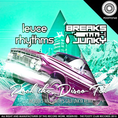 Rock The Disco - Tek (Original Mix) - Leuce Rhythms Vs Breaksjunky OUT NOW