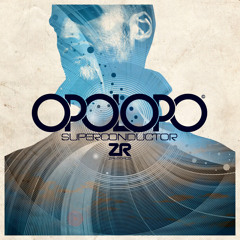 NEW ALBUM! OPOLOPO - SUPERCONDUCTOR (Album Sampler)
