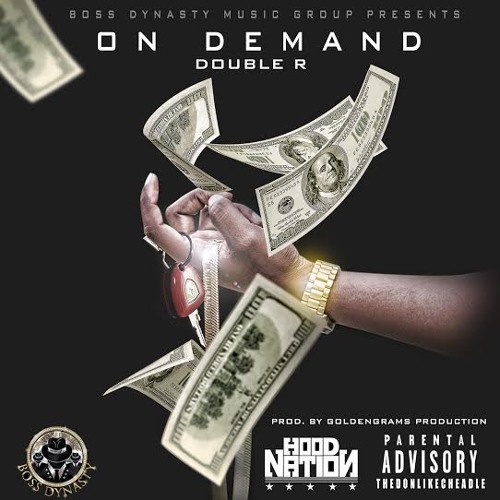 Stream Double R - ON DEMAND(dirty) Prd. By GoldenGrams Production by ...