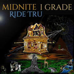 Ride Tru -Midnite