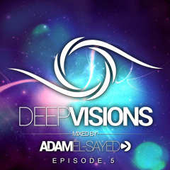 Deep Visions 005