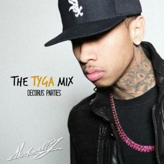 'The Tyga Mix'