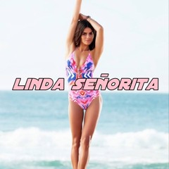 Linda Señorita