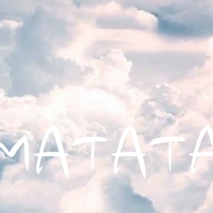 Kemastry - Matata [prod. Mr Slipz & Hank Hiller]